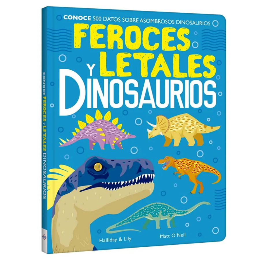 Feroces y Letales Dinosaurios - 500 Datos asombrosos