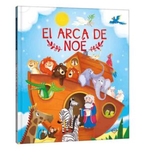 El Arca de Noé - Cuentos clásicos