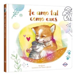 Te Amo Tal como Eres - Colección Amor